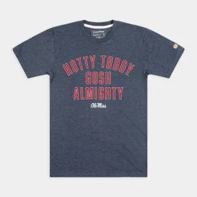 "Hotty Toddy Gosh Almighty!" Ole Miss Tee